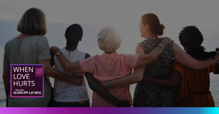 Women stand side by side looking into the sunset over the water, with the podcast art for When Love Hurts in the foreground.